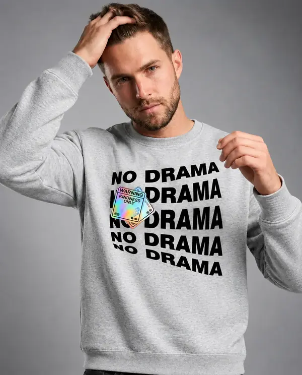 unisex no Drama Sweatshirt view 3